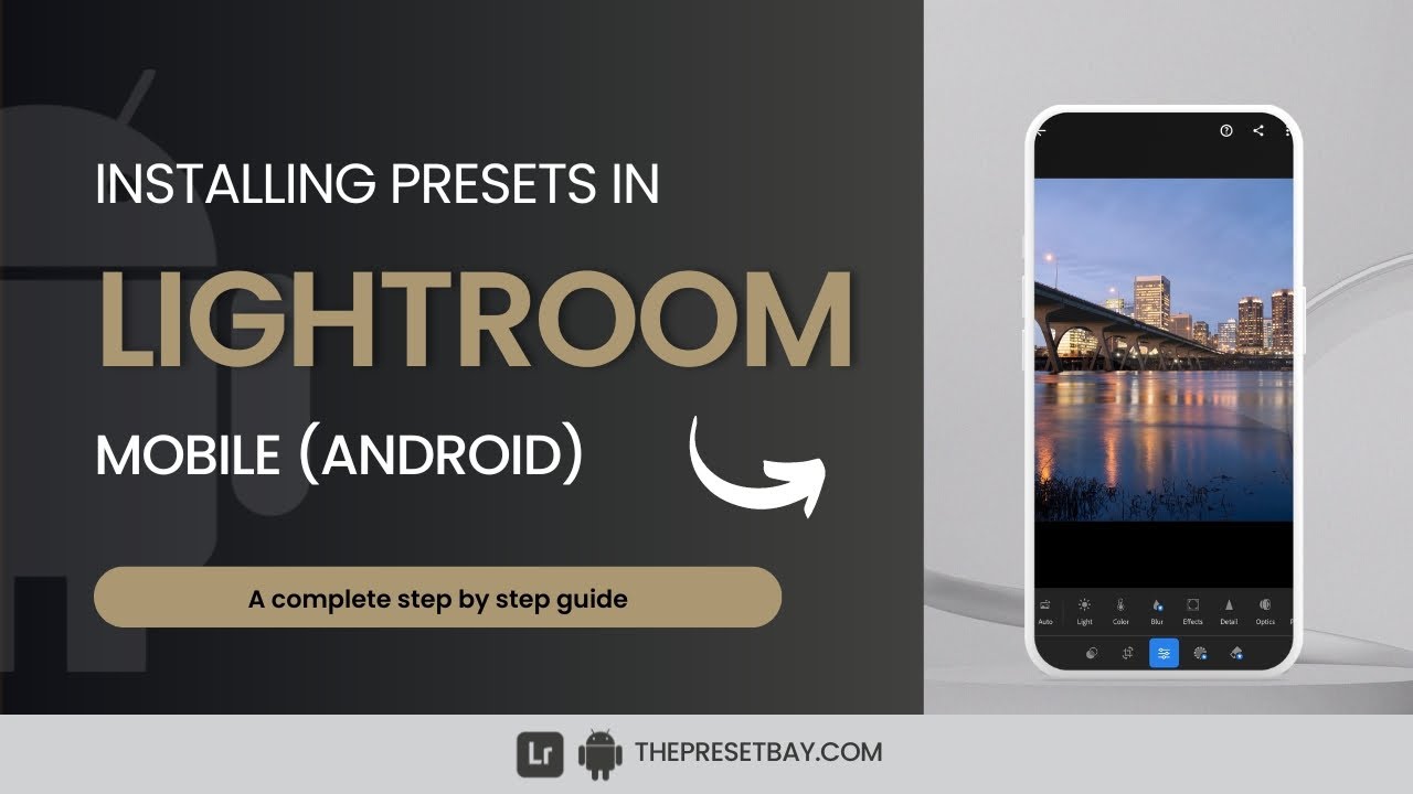 How to install presets in Lightroom mobile on Android devices