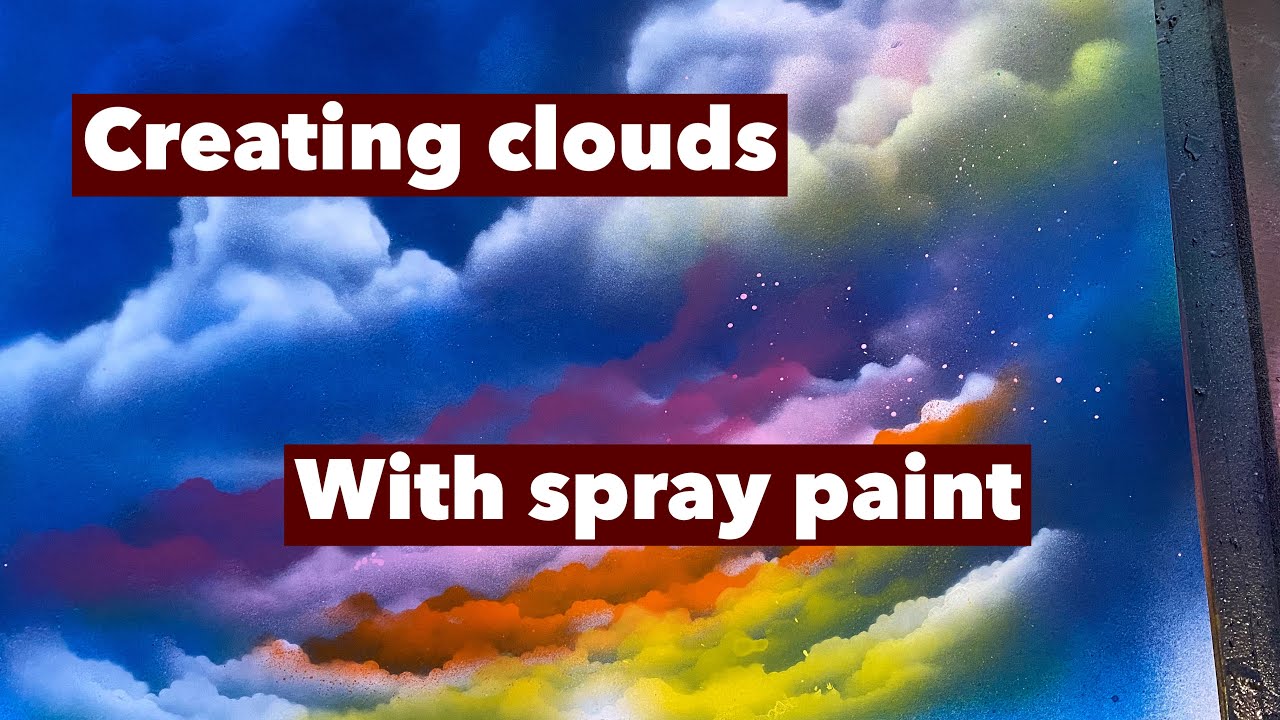 The Best Spray Paint Art Tips: Making Clouds