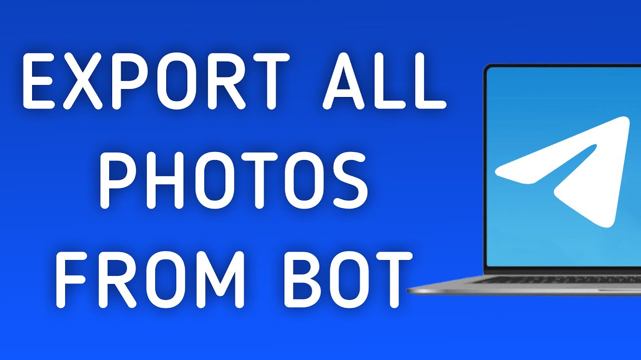 How To Export All Photos From A Bot On Telegram App On PC (New Update)