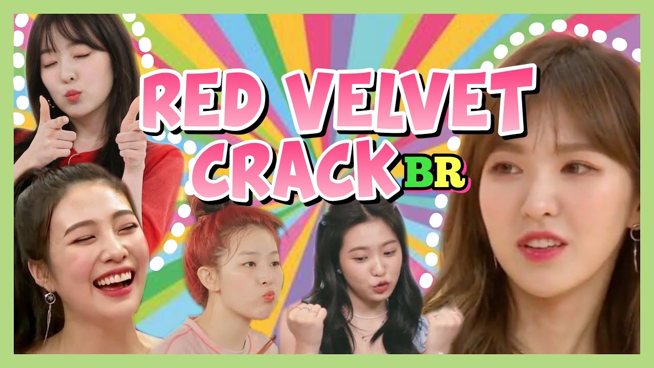 RED VELVET CRACK BR #7