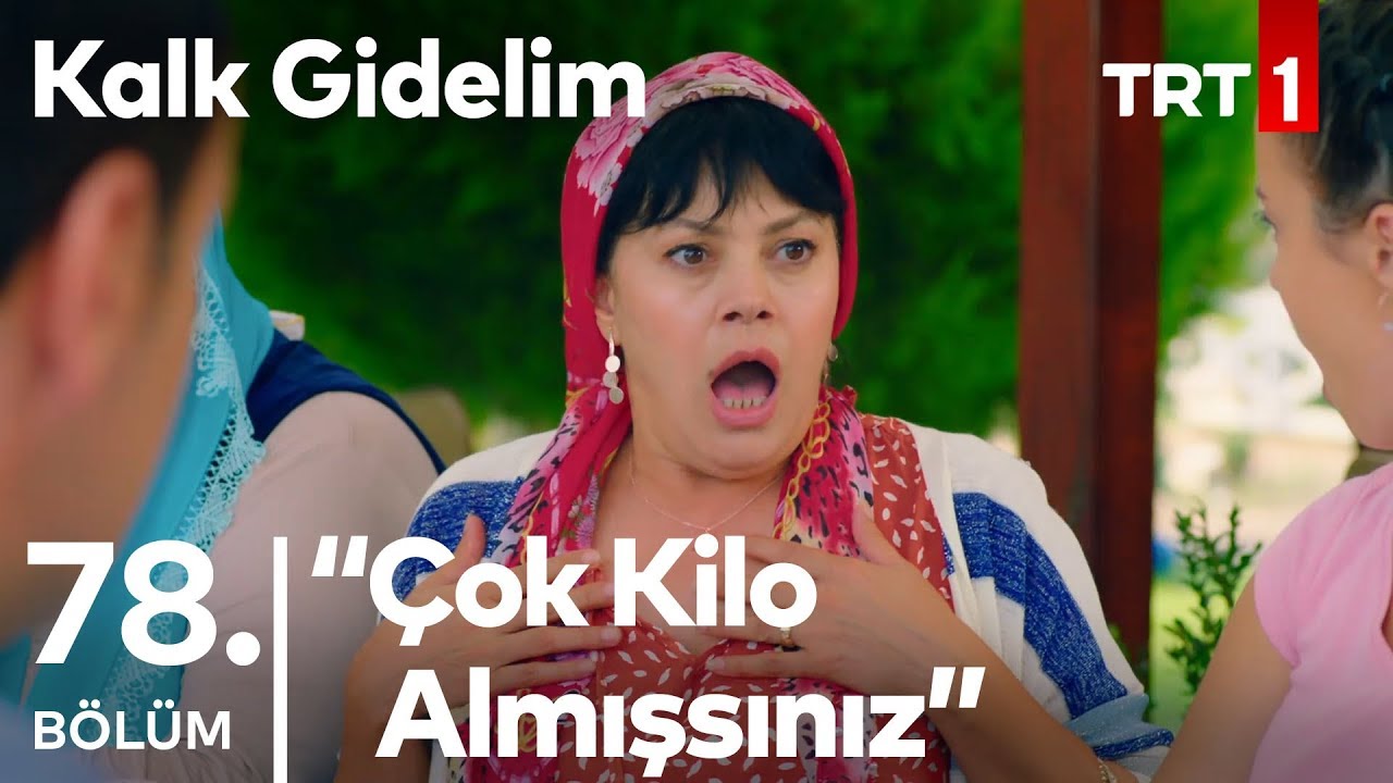Kadınların İntikamı - Kalk Gidelim 78. Bölüm