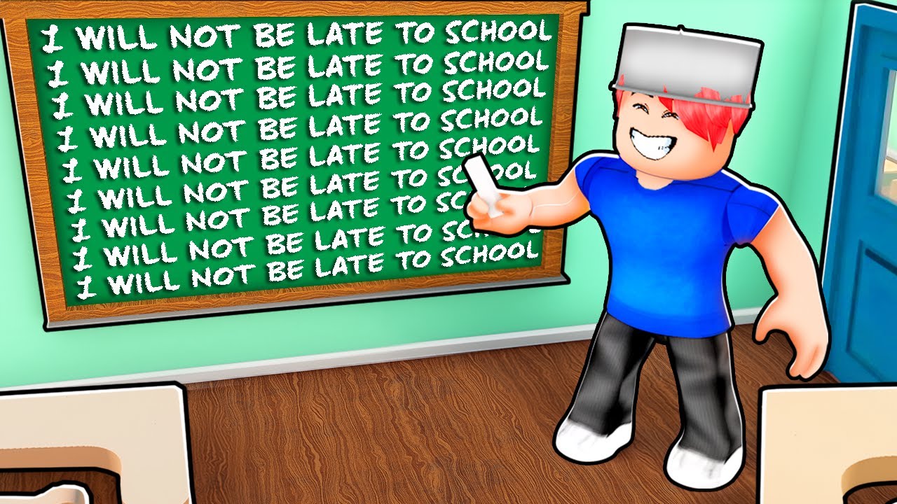 ROBLOX LATE TO SCHOOL!