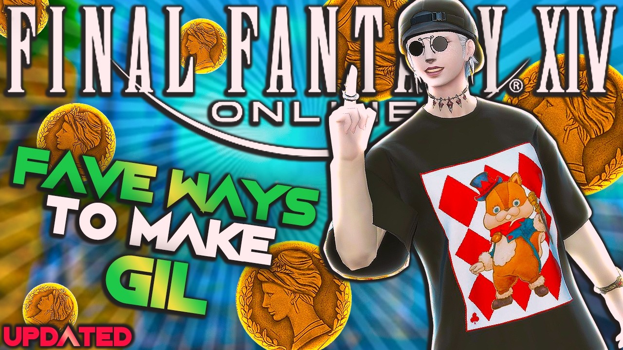 8 WAYS I Make GIL In FINAL FANTASY XIV