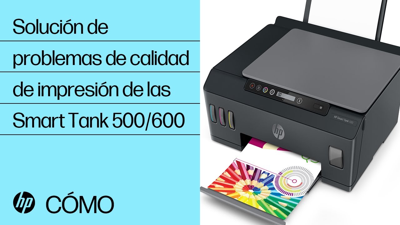 Solución de problemas de calidad de impresión de las Smart Tank 500/600 | HP Smart Tank | HP Support