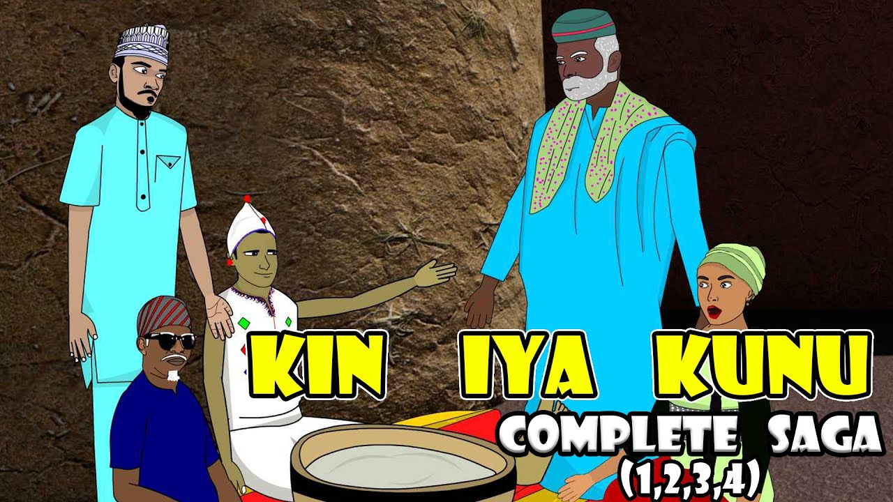 Kin iya kunu (complete saga 1,2,3,4)