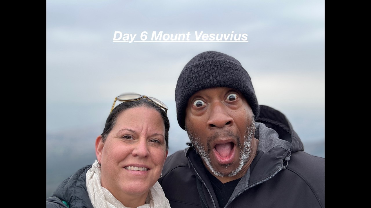Day 6 Mount Vesuvius