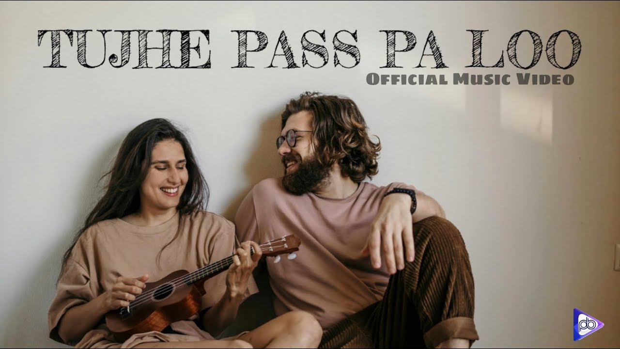Tujhe Pass Pa Loo | Official Music Video | Priyank Das | Trending | 2024