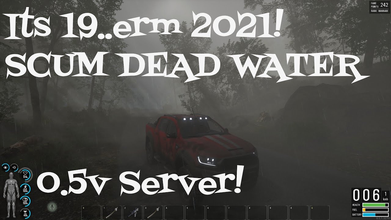 Its 19..erm 2021! SCUM DEAD WATER 0.5v Server! #scum #scumgame #live #survival #pcgaming #online