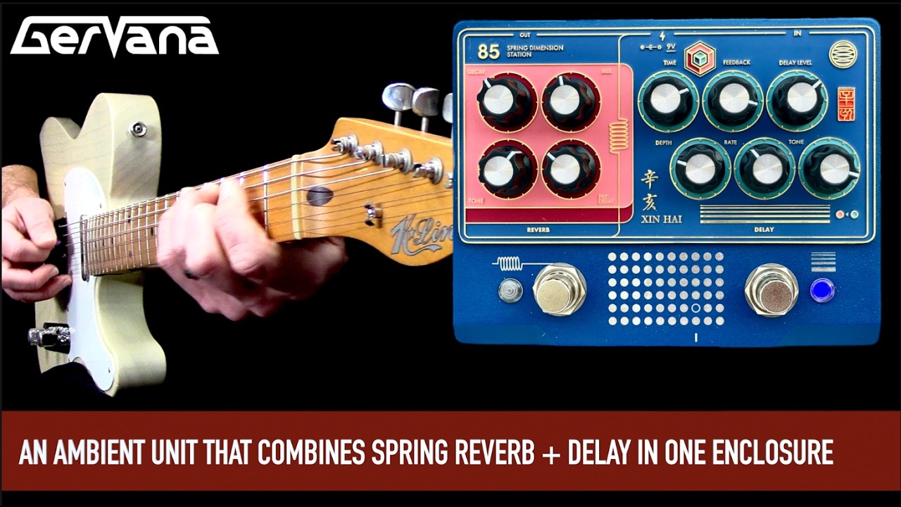 Gervana Xinhai Reverb + Delay