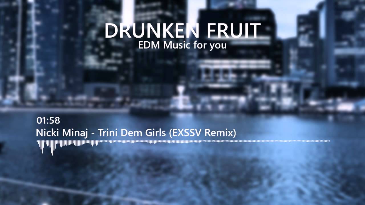 Nicki Minaj - Trini Dem Girls (EXSSV Remix)