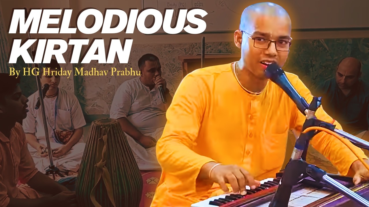 Melodious Kirtan | By HG Hriday Madhav Prabhu | Hare Krishna Mahamantra | ISKCON Kharghar