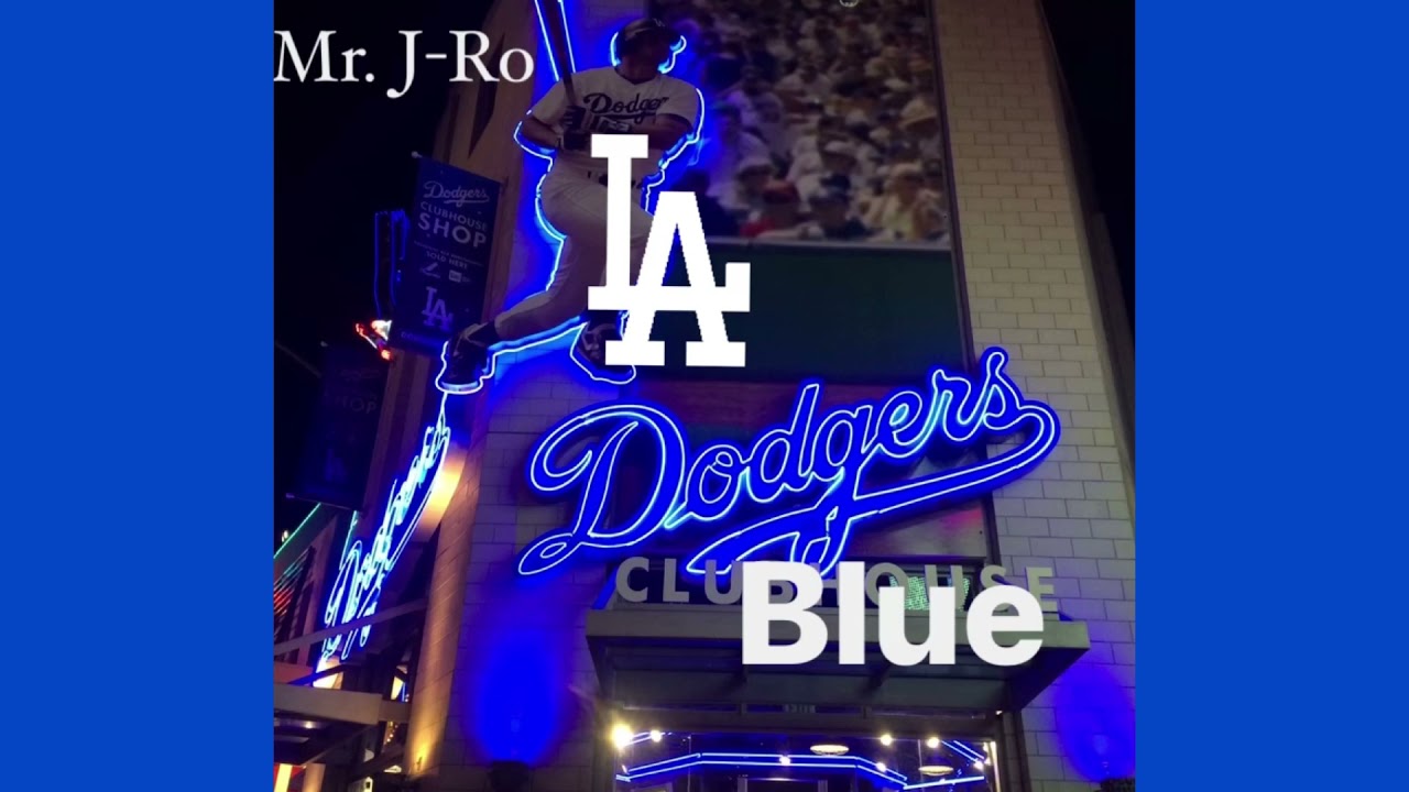Mr. J-Ro “Dodger Blue Anthem”