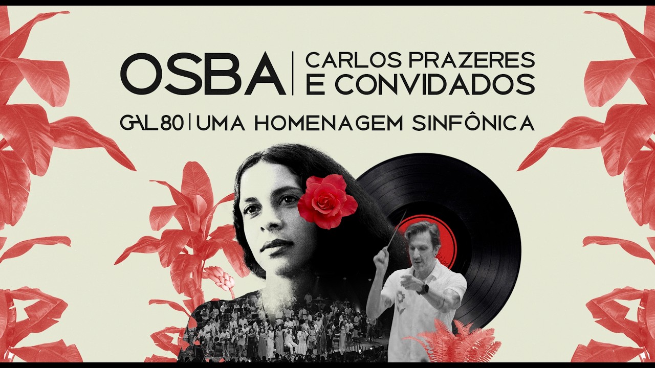 OSBA, Carlos Prazeres e convidados especiais em: GAL 80 - Ao Vivo na Concha Ac&uacute;stica do TCA