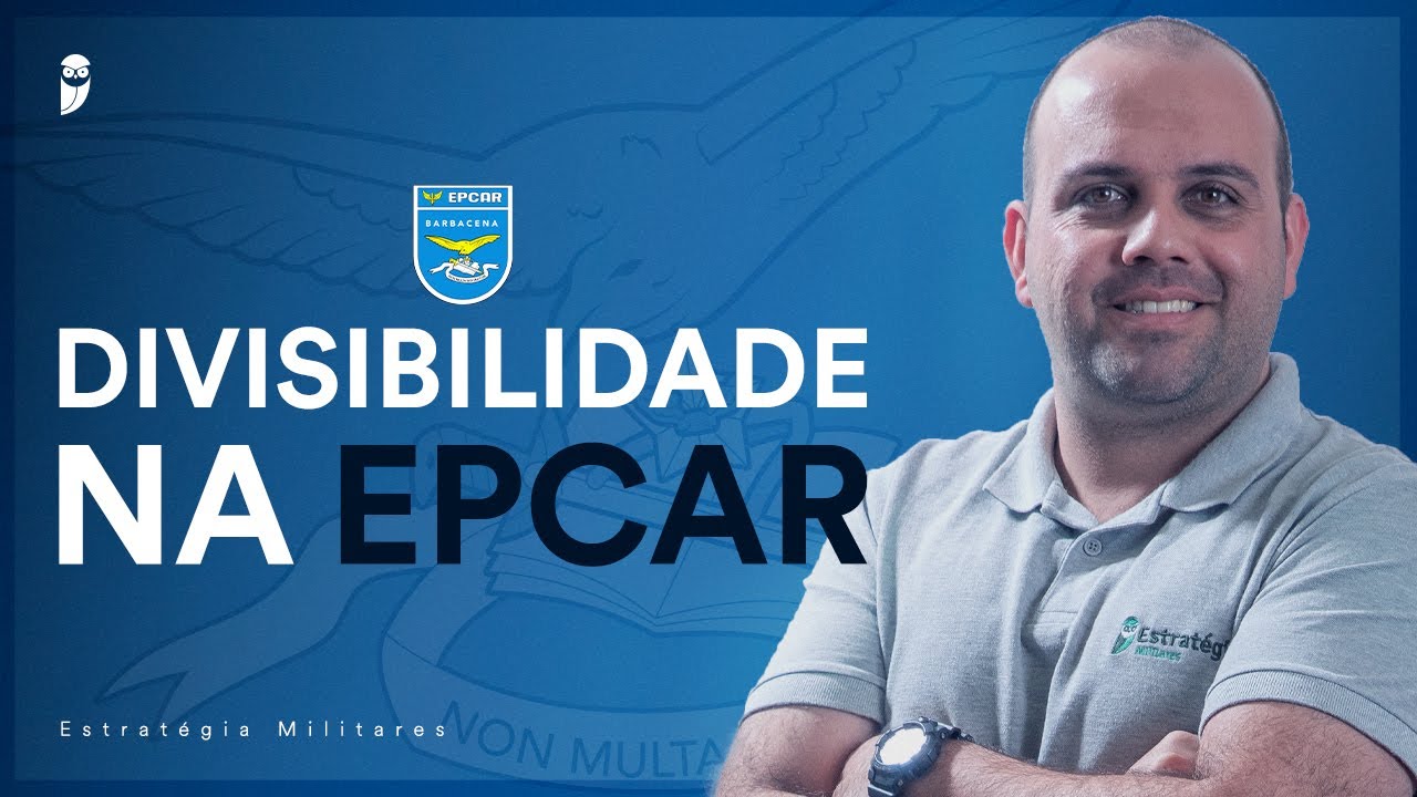A questão sobre DIVISIBILIDADE MAIS DIFÍCIL dos últimos 20 anos da EPCAR