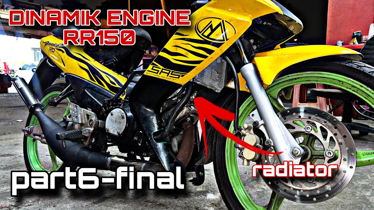 DINAMIK ENGINE RR150‼️FINAL‼️part 6