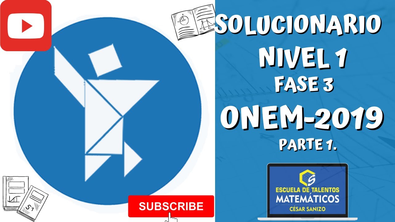 ONEM 2019 | SOLUCIONARIO | NIVEL 1 | FASE 3 | PARTE 1.
