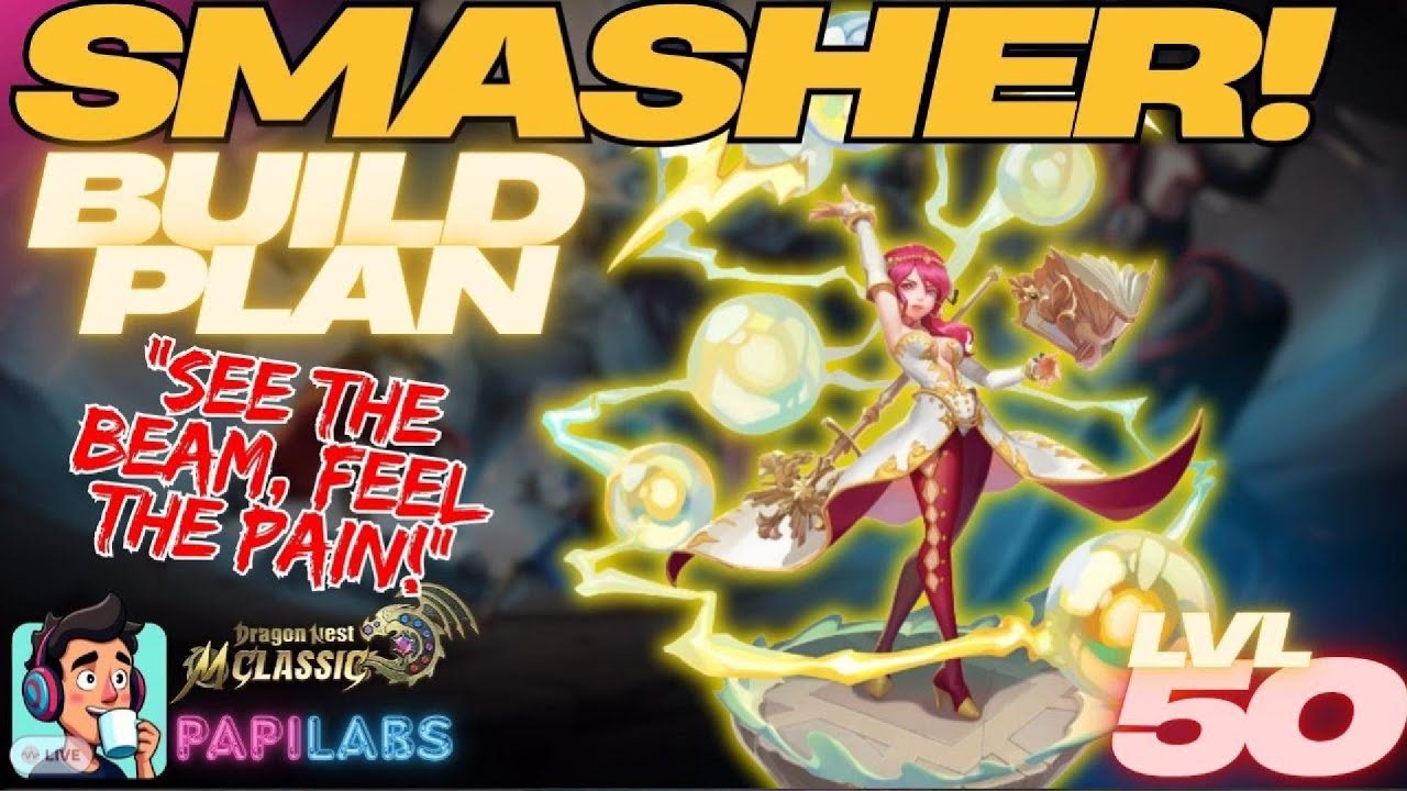 LVL50 Smasher Build Plan - Dragon Nest M Classic