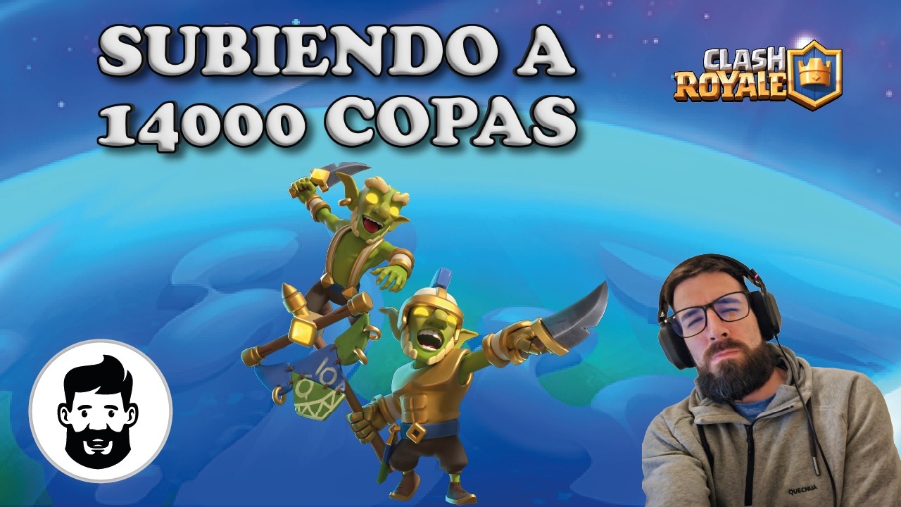 (🔴LIVE) 🚀SUBIENDO COPAS – Clash Royale