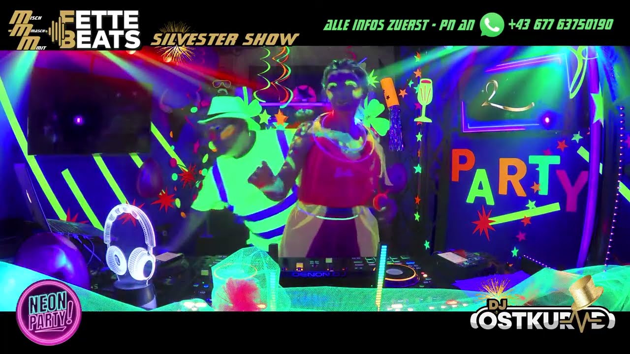 Silvester Neon Party - MMM FETTE BEATS 107 - DJ Ostkurve Live Teil 2