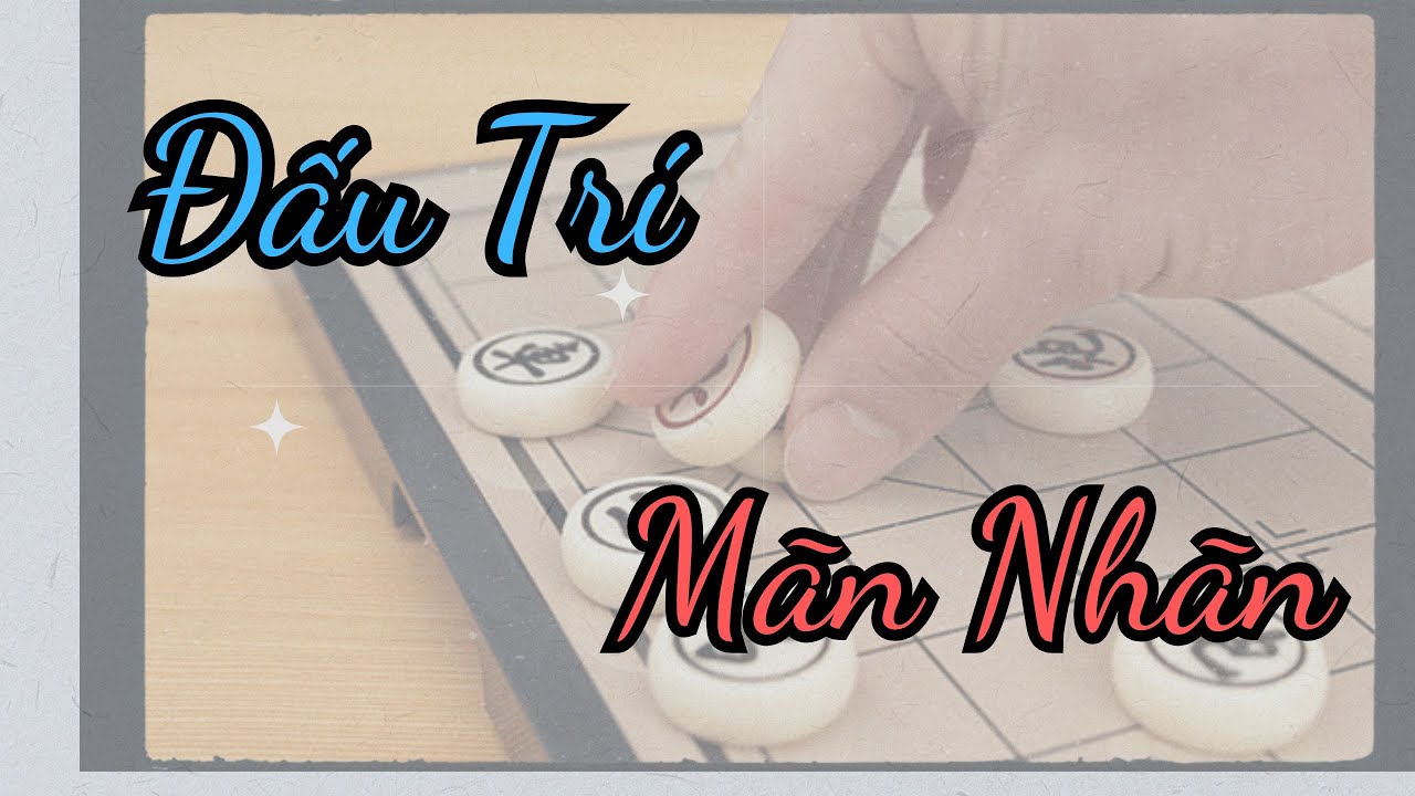 Đấu Trí Mãn Nhãn, từng nước cờ toan tính đối kháng đỉnh cao | Cờ Tướng Ziga Trận 32