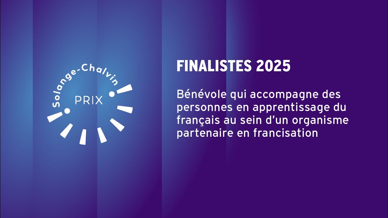 Prix Solange-Chalvin 2025 – Finalistes – Bénévole