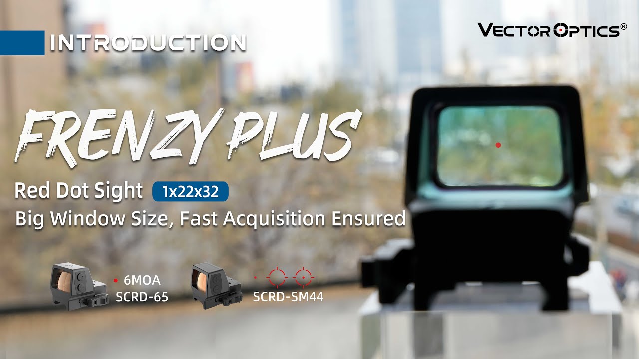 Vector Optics | Challenge Your Friends And Unleash Skills Frenzy 1x22x32 (SCRD-65 & SCRD-SM44)