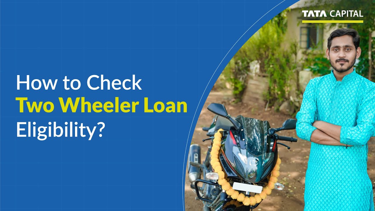 How to Check Two Wheeler Loan Eligibility?