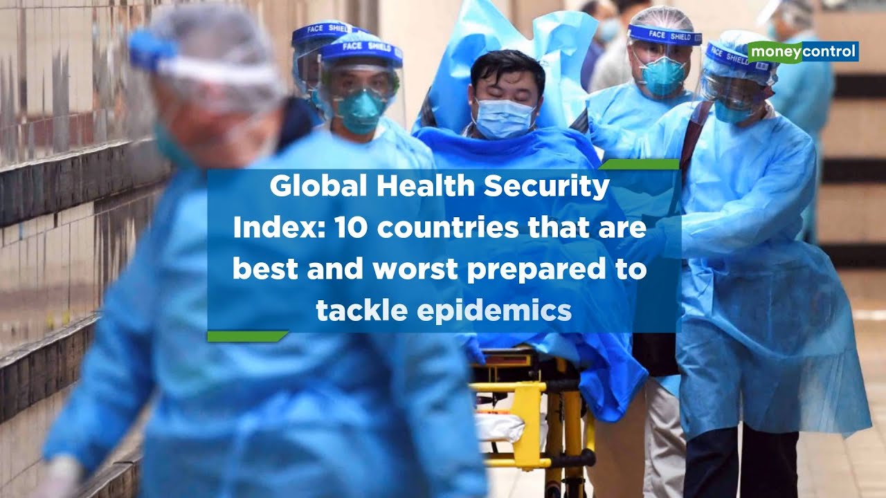Global Health Security Index: 10 countries that are best and worst prepared to tackle epidemics