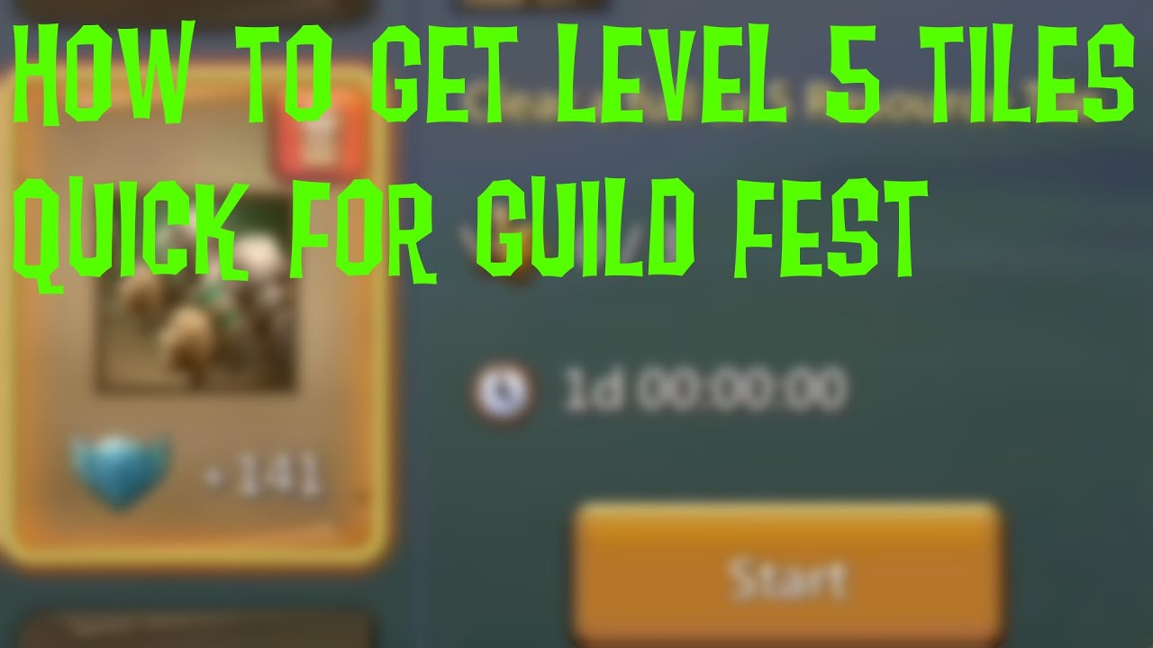 Lords Mobile - How to get level 5 tiles quick for Guild Fest