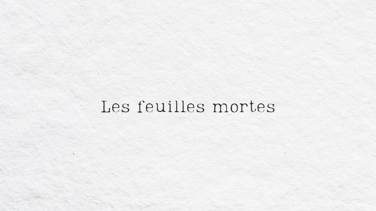 Les feuilles morts - Jacques Prévert | Lecture à basse fréquence