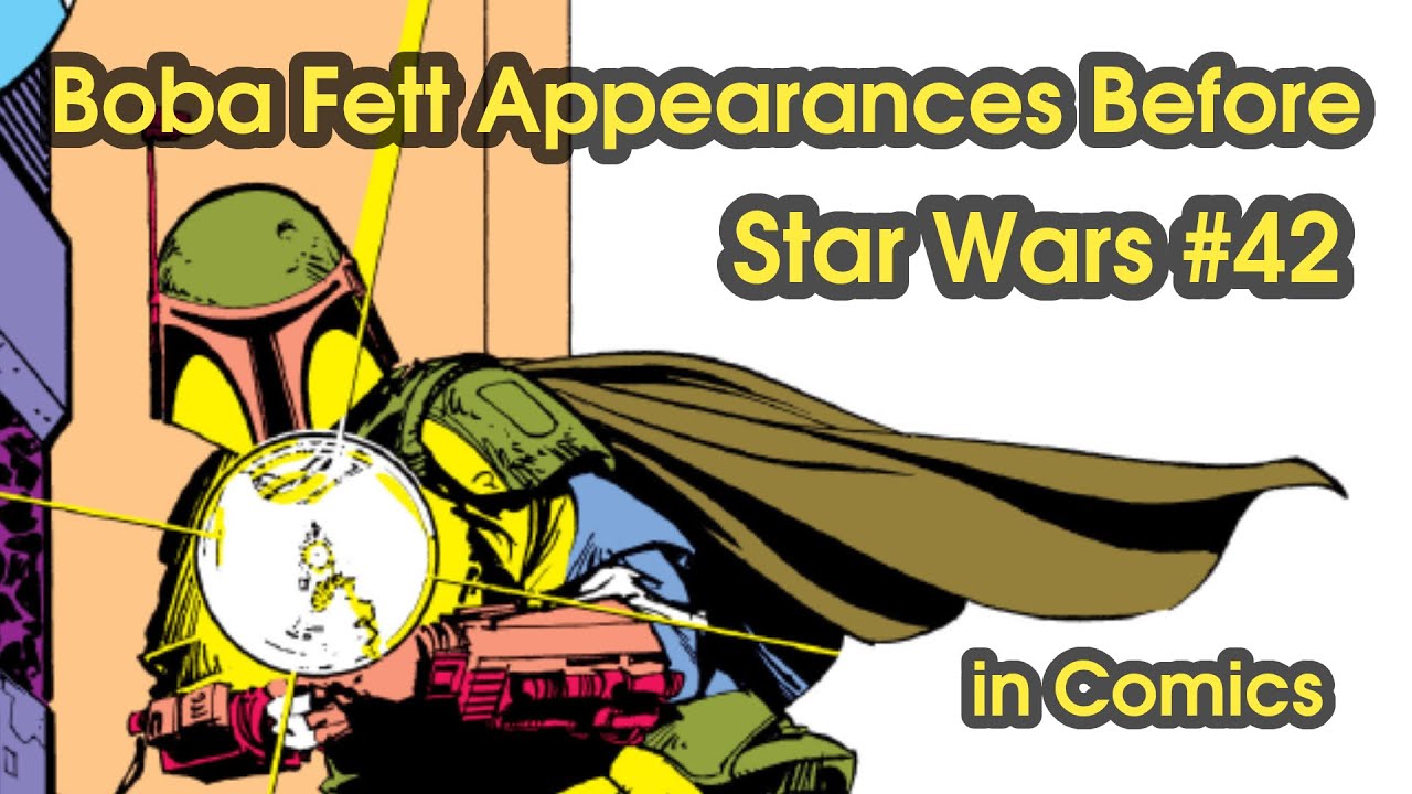 The First Appearance Of Boba Fett In Star Wars Comics