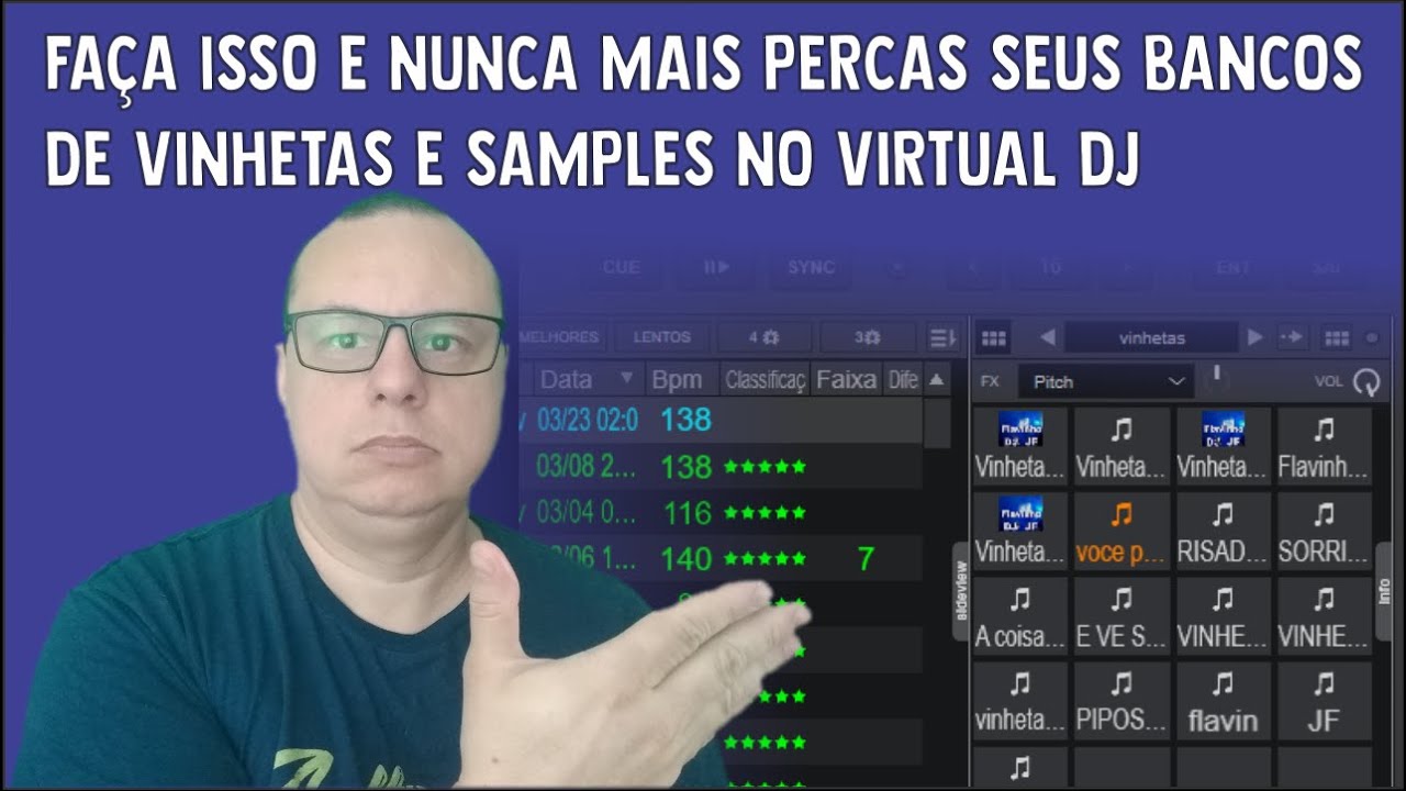FAÇA ISSO E NUNCA MAIS PERCAS SEUS BANCOS DE VINHETAS E SAMPLES NO VIRTUAL DJ