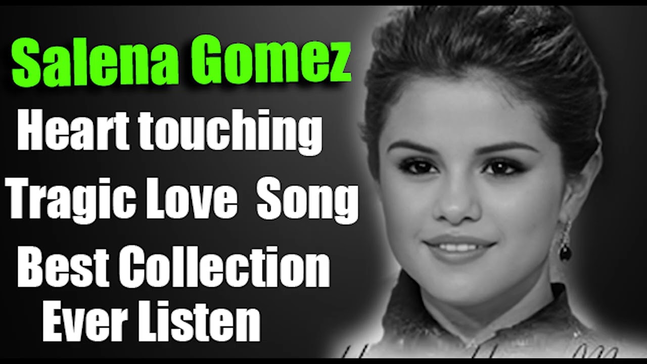 Latest Selena Gomez Best Heart Touching Love Song 💖 | Collection 2026 | Official Music