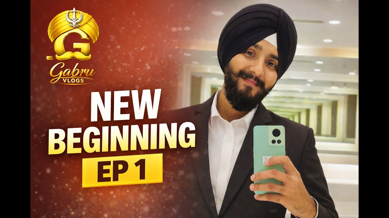 👉 This Is My New Beginning | EP 1 | Gabru Vlogs #GabruVlogs#DailyVlog#IndianVlogger#LifestyleVlog