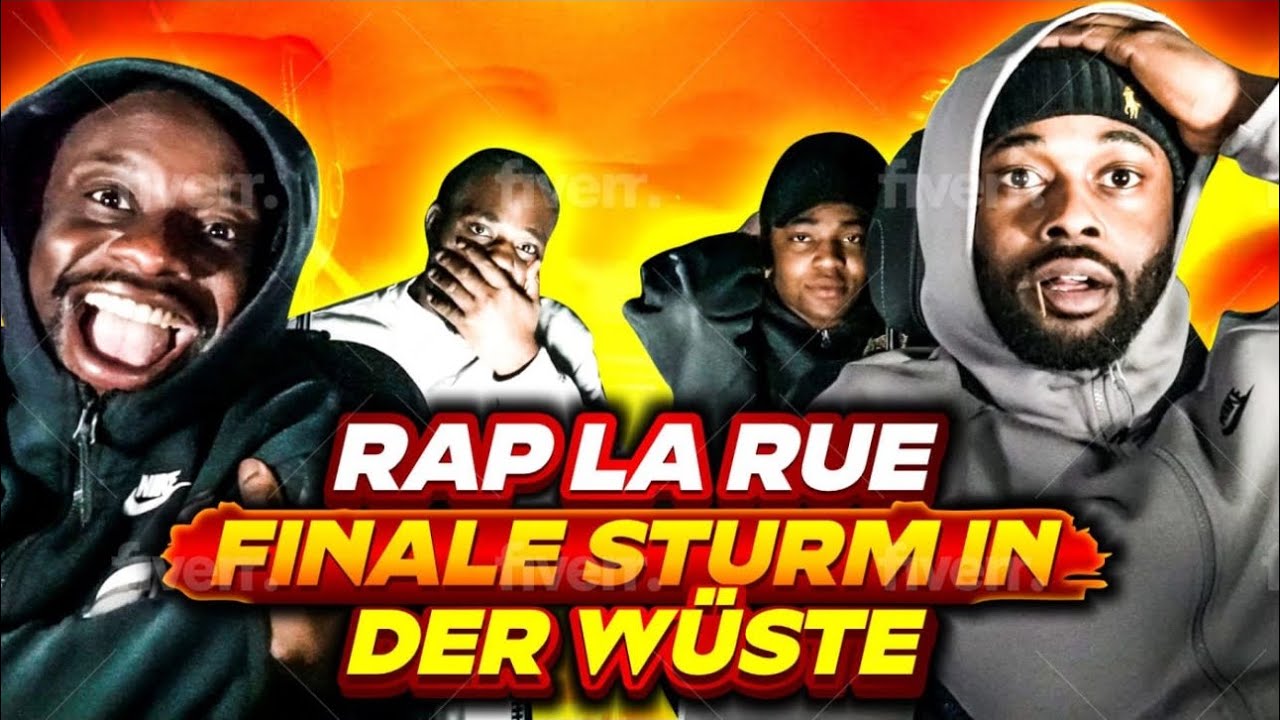 FINALE❗DESERT STORM | RAP LA RUE - CHAMACOS REAGIERT 🇩🇪 🔥