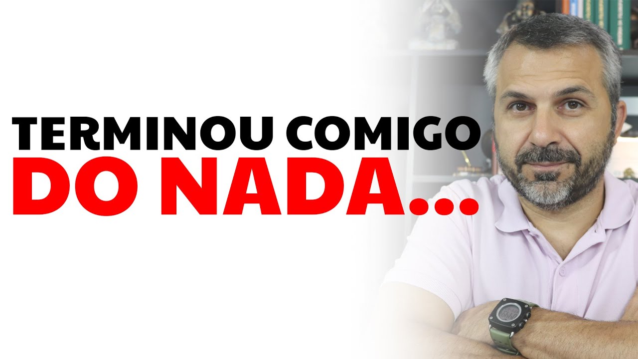 Até ontem ele me amava, hoje terminou comigo