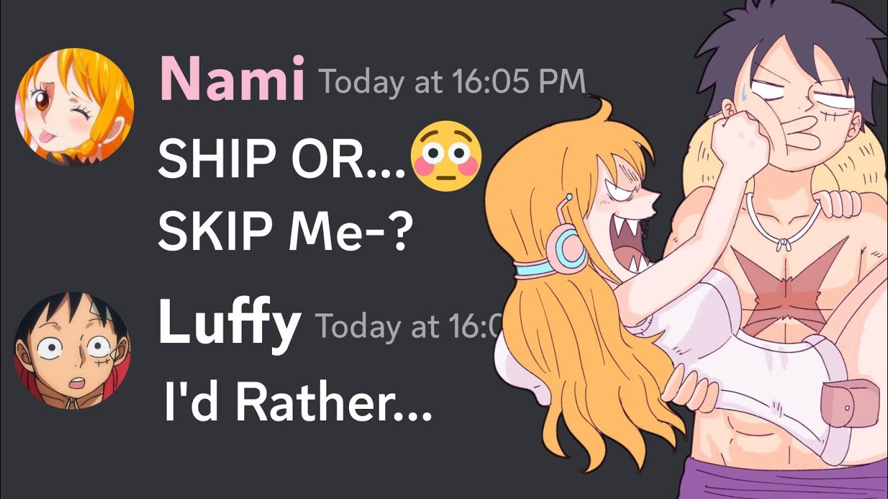 If The StrawHats Played Ship Or Skip...