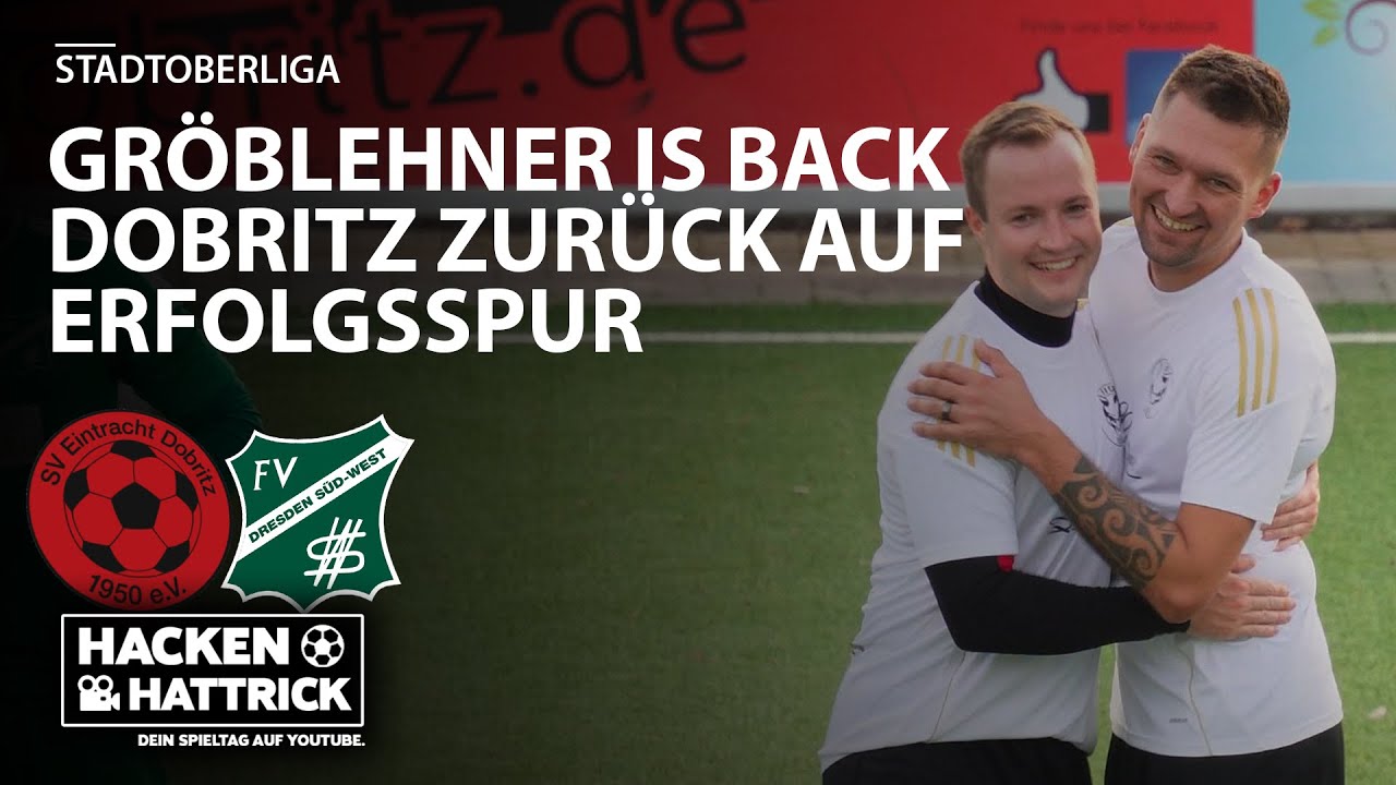 SV Eintracht Dobritz vs FV Dresden Süd-West Highlights 9.Spieltag Stadtoberliga