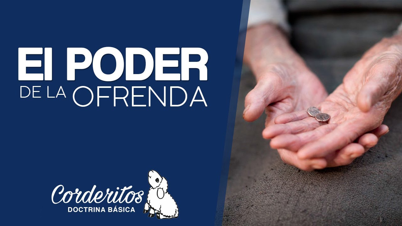 CORDERITOS: EL PODER DE LA OFRENDA