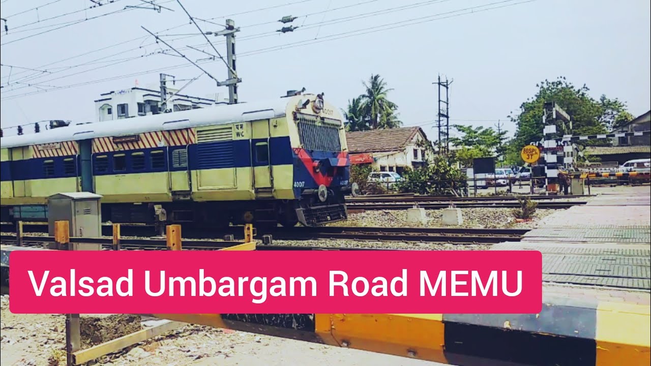 #69154 Valsad - Umbargam Road MEMU