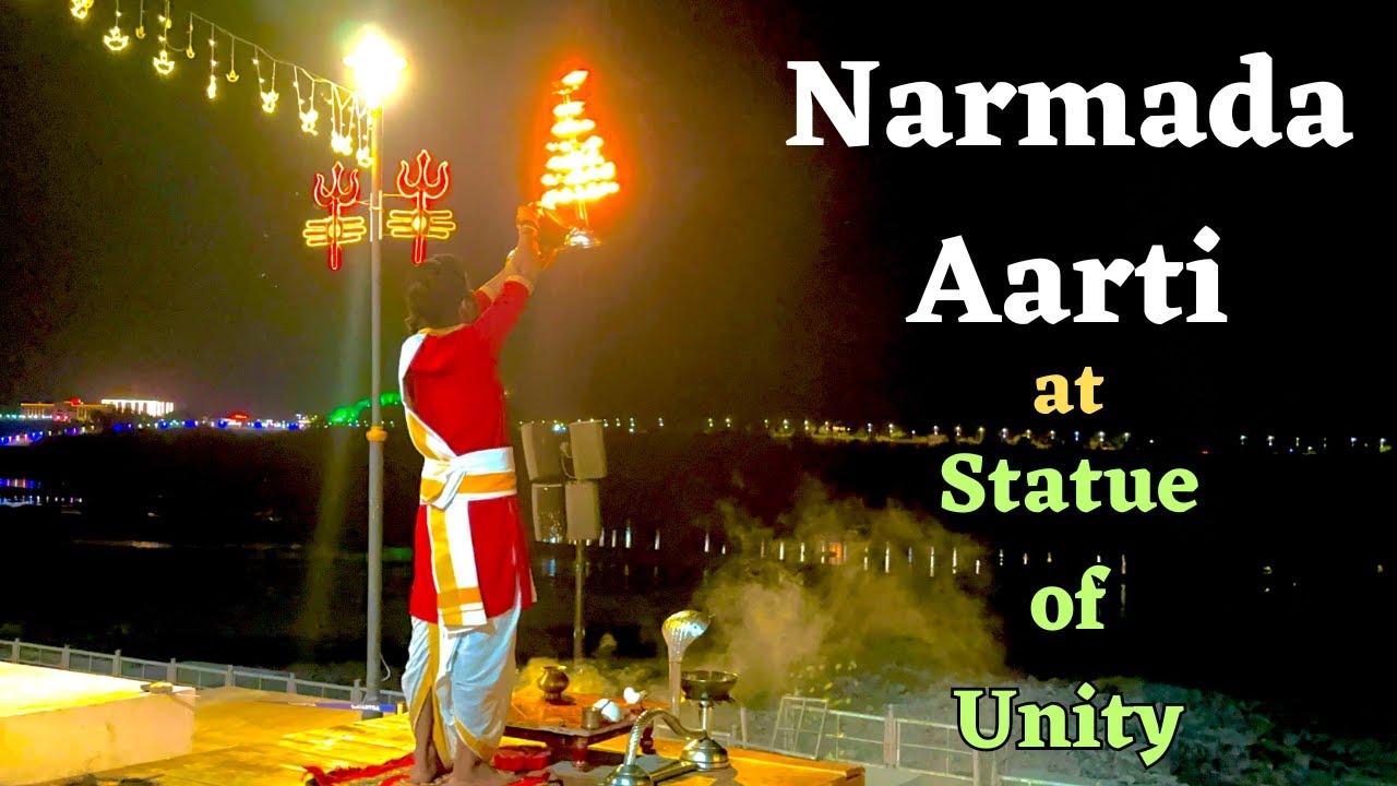 NARMADA AARTI AT STATUE OF UNITY | EKTA NAGAR