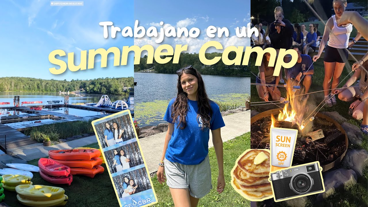 UN DÍA CONMIGO TRABAJANDO EN UN CAMPAMENTO ESTADOUNIDENSE