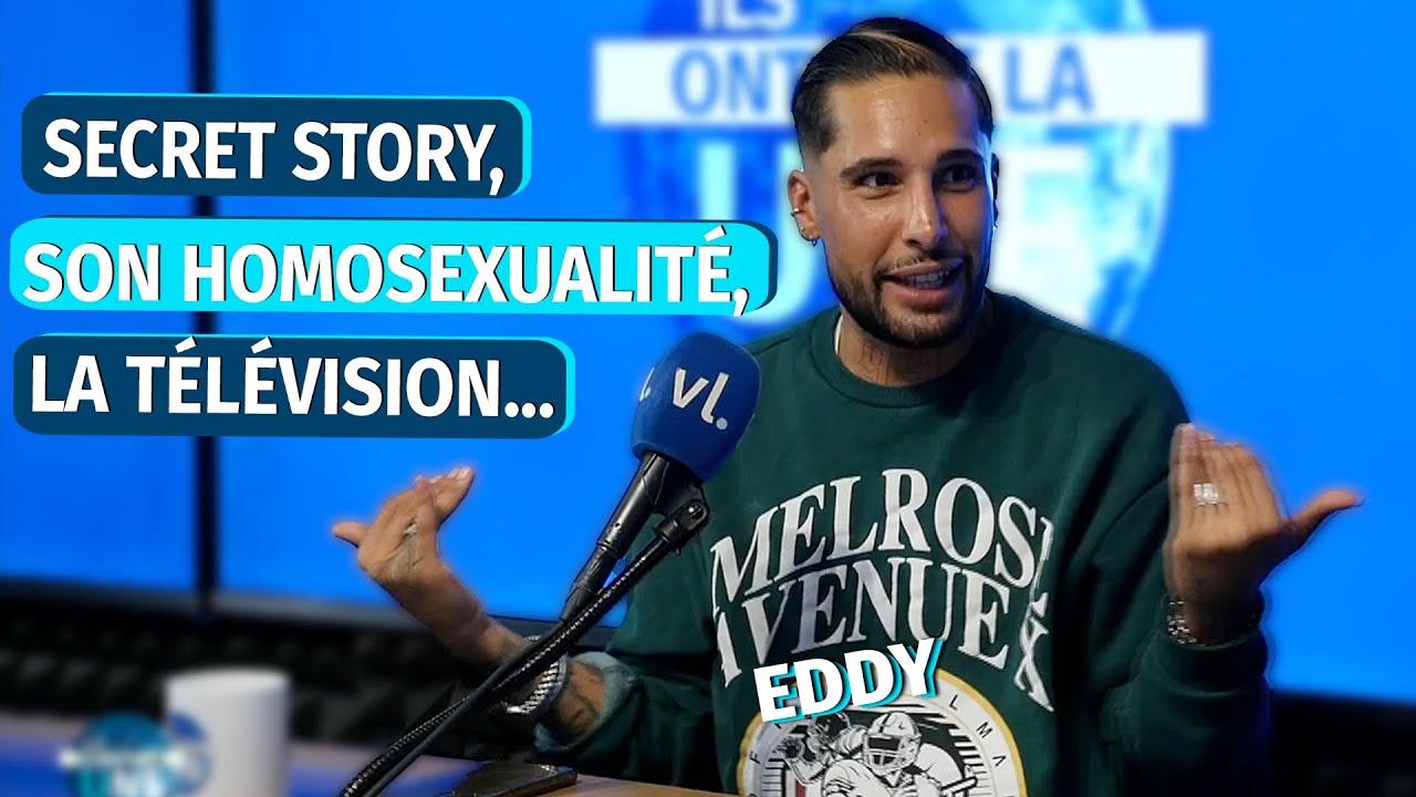 Eddy (SS7) se livre sur sa notori&eacute;t&eacute; et son homosexualit&eacute; &agrave; la t&eacute;l&eacute;vision !