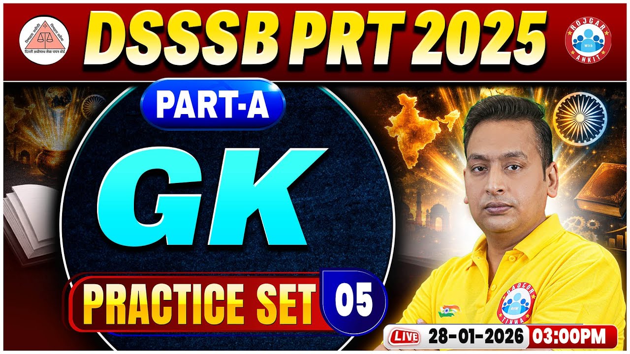 DSSSB PRT GK GS Classes | DSSSB PRT Part A GK GS Practice Set 05 | DSSSB GK GS MCQ By Shushant Sir
