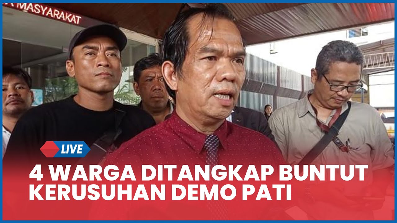 🔵Polda Jateng Tangkap Empat Warga Buntut Kerusuhan Demo Pati