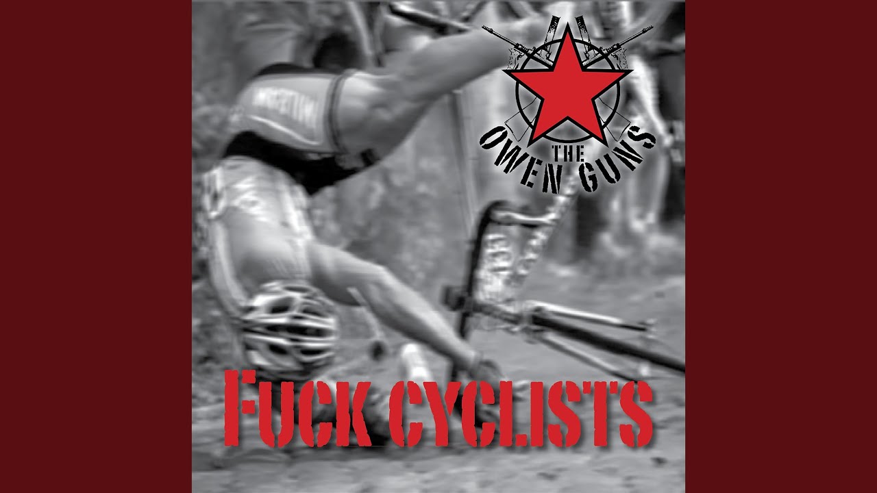 Fuck Cyclists