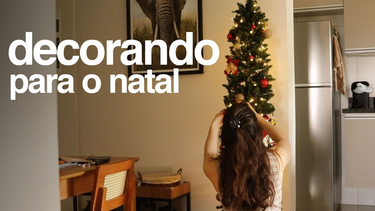 VLOG: decorando para o Natal