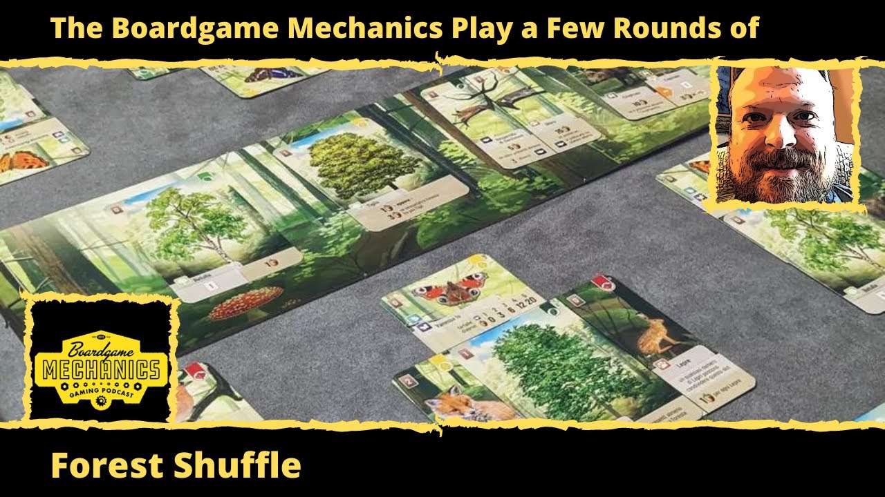 The Boardgame Mechanics Play a Few Rounds of Forest Shuffle