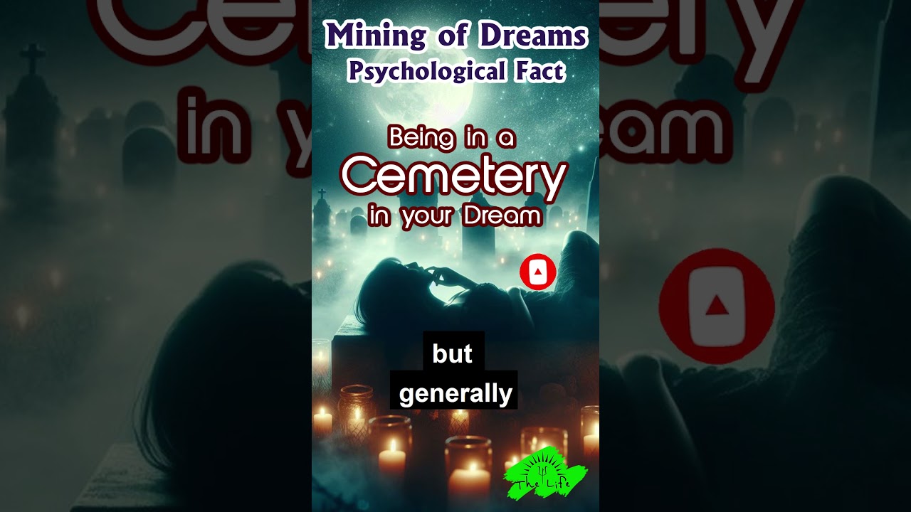Being in a Cemetery in your Dream? Meaning of dreams by The Life #foryou  #dream #life #facts