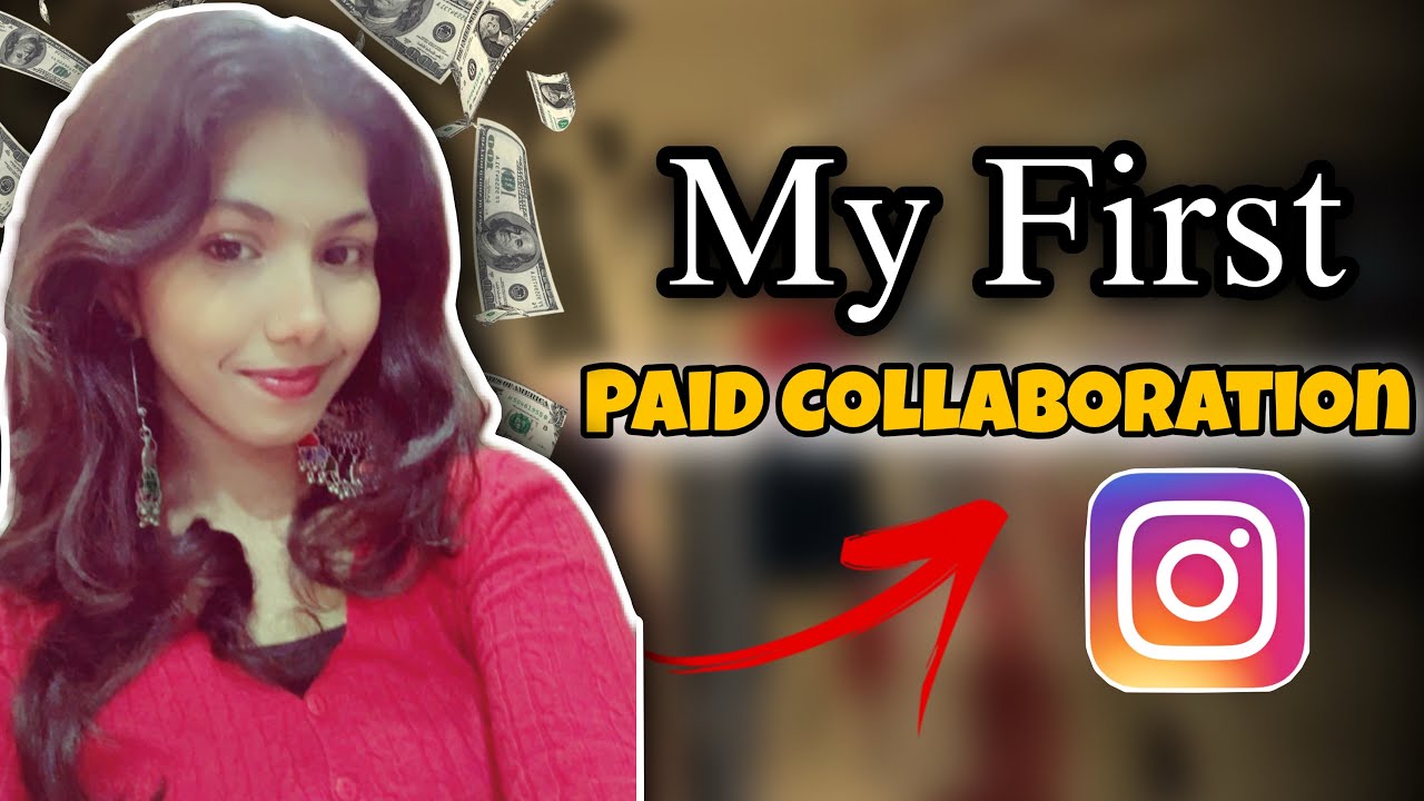 My First Paid Collaboration | How I Got My First Brand Deal?